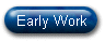 Early Work