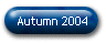 Autumn 2004