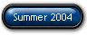 Summer 2004